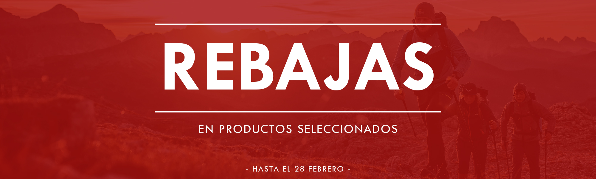 Rebajas | Hasta el 28 febrero